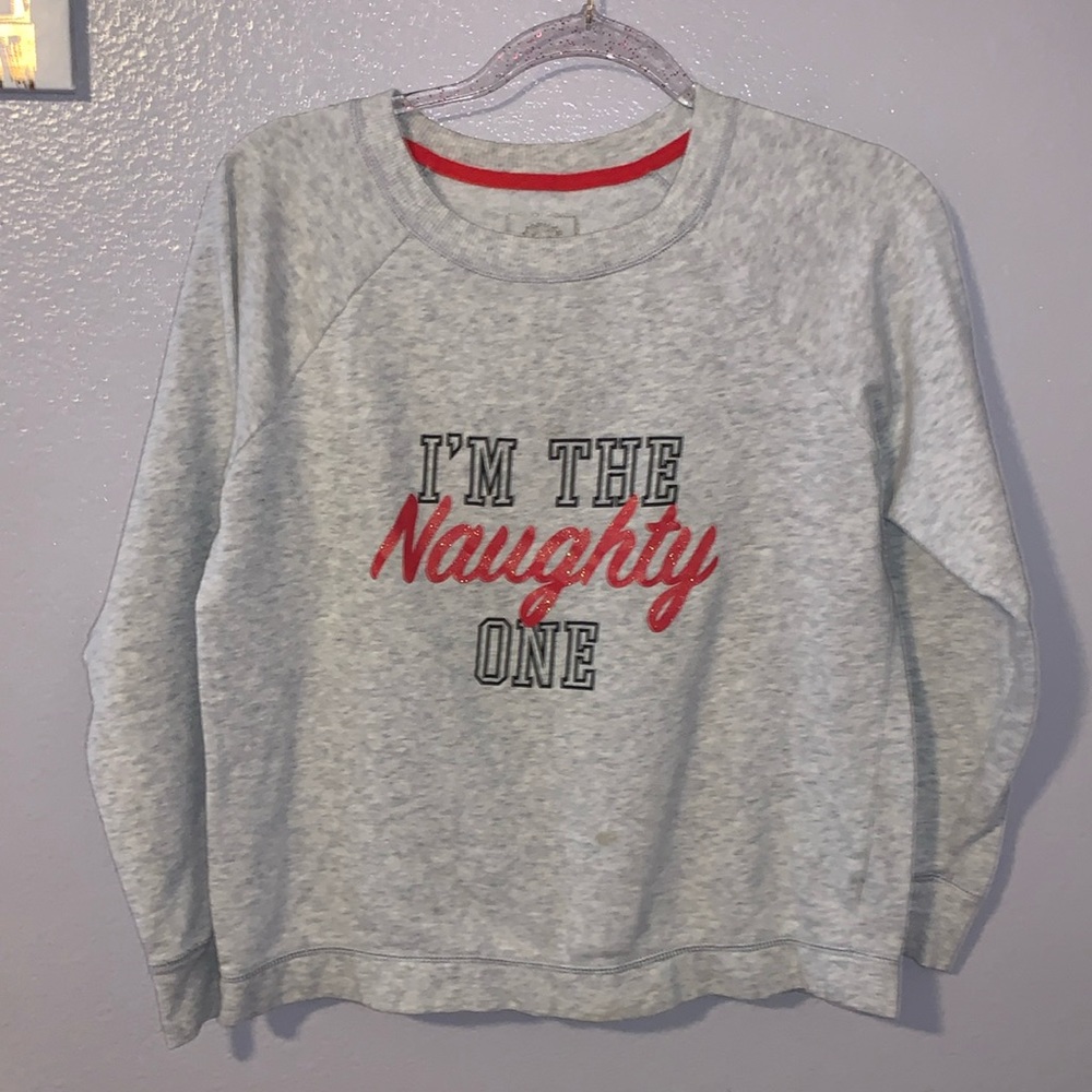 SO I’m the Naughty One grey pullover sweatshirt